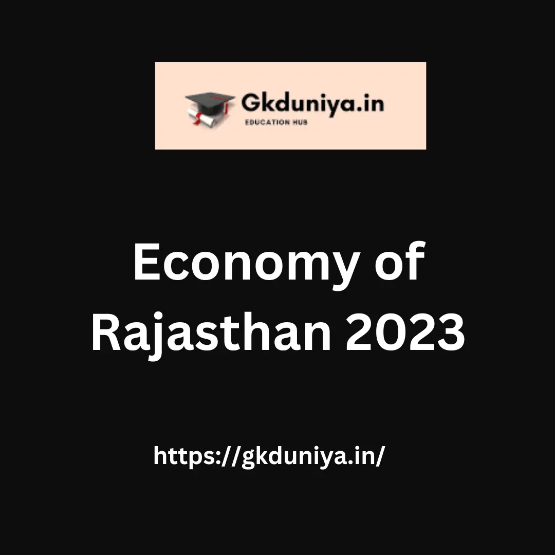 Economy of Rajasthan, @gkduniya