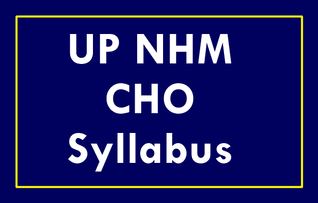 NHM UP CHO Syllabus 2021