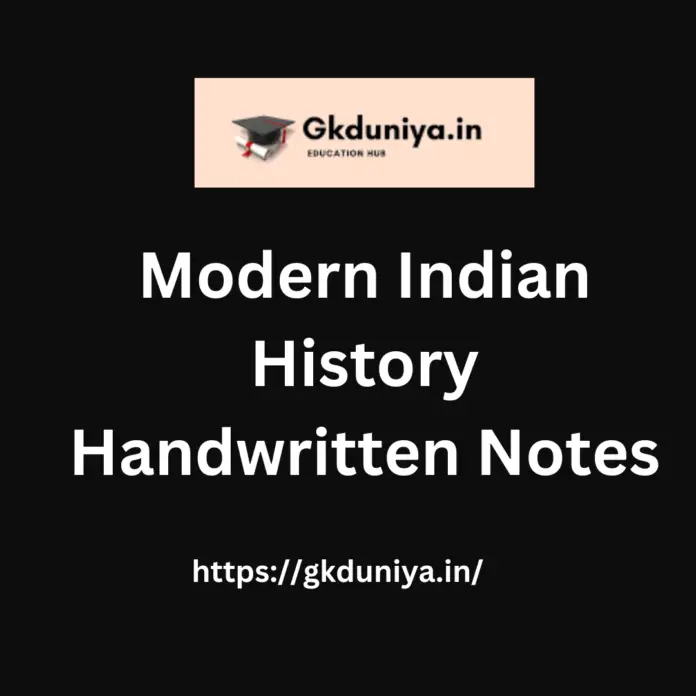 Modern Indian History Handwritten Notes 2023