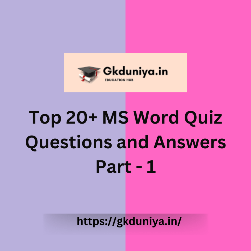 Top 20 MS Word Quiz Questions And Answers Part 1 GKDuniya christmas-quiz-questions-and-answers