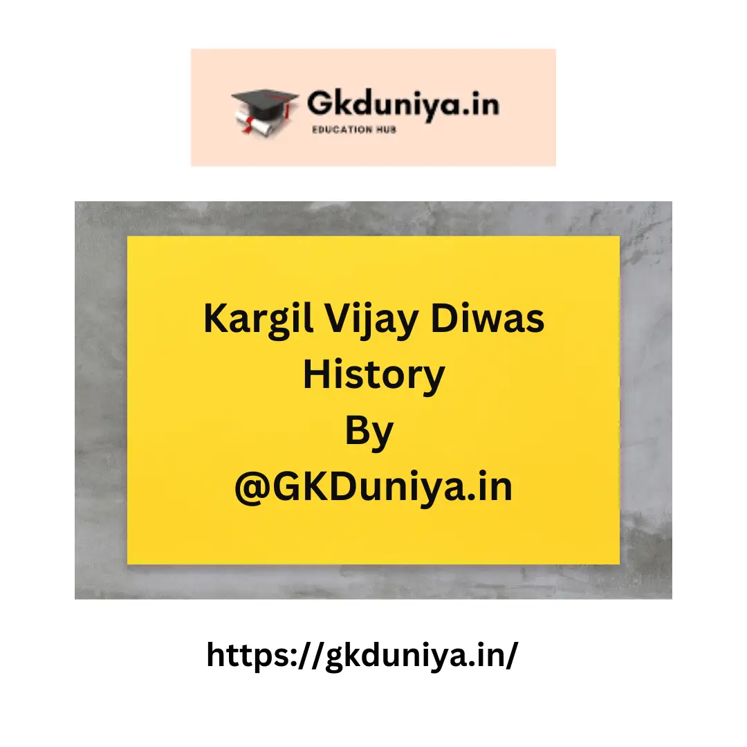 Kargil Vijay Diwas History