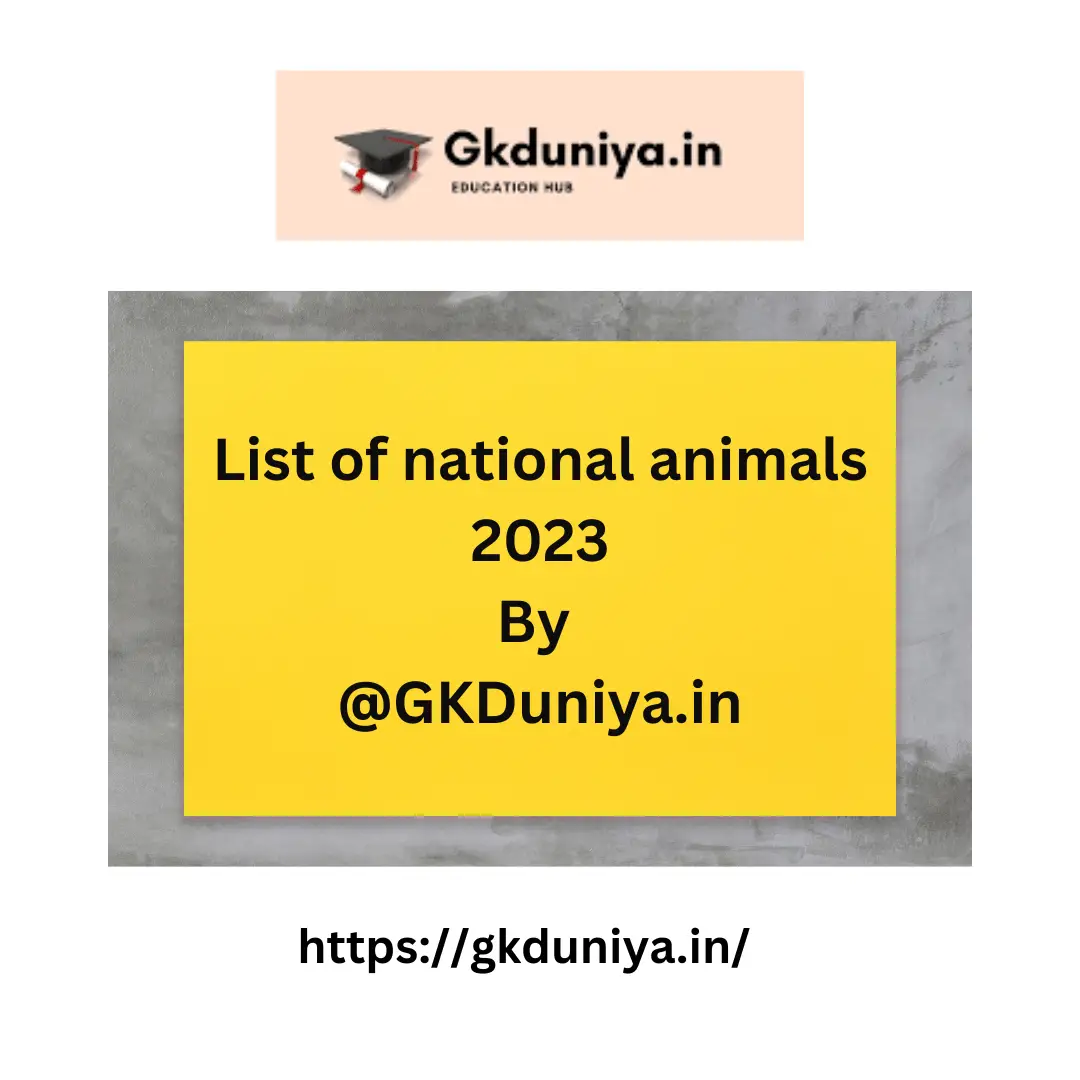 List of National animals in all countries - GKDuniya