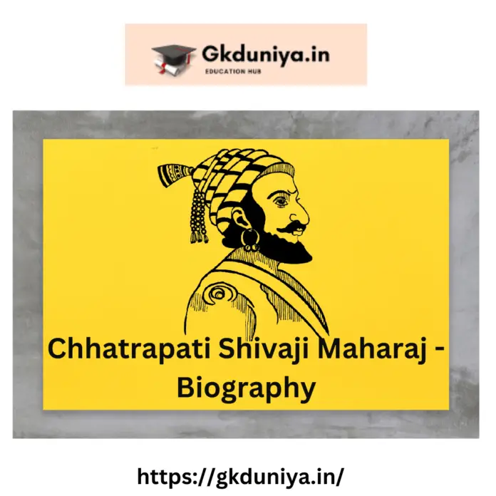 Chhatrapati Shivaji Maharaj Biography - Facts, Life History & Achievements, Chhatrapati Shivaji Maharaj Jayanti, Chhatrapati Shivaji Maharaj Jayanti 2023, Chhatrapati Shivaji Maharaj Jayanti Biography