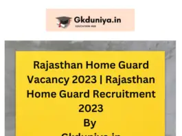 Rajasthan Home Guard Vacancy 2023 | Rajasthan Home Guard Recruitment 2023