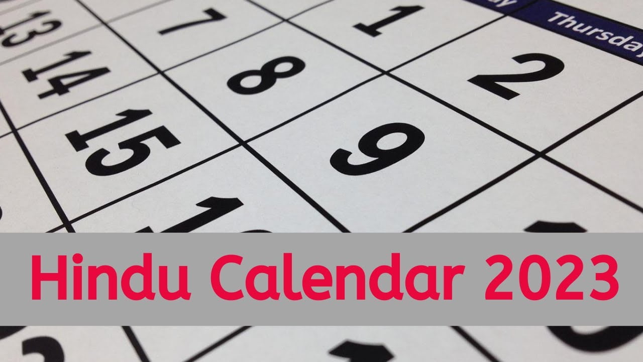 2023 Hindu Holidays & Festivals As Per Hindu Calendar 2023