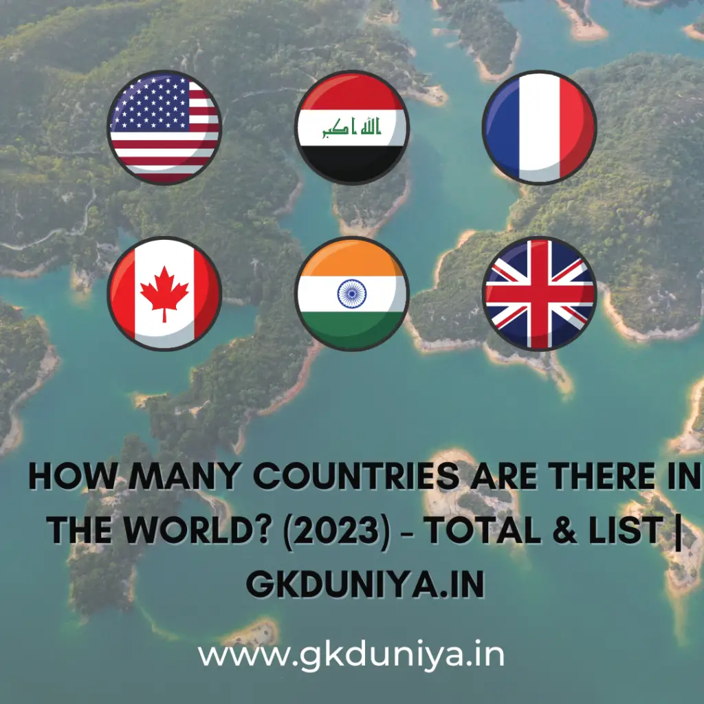 How Many Countries Are There In The World 2023 Total List Gkduniya.in  1024x1024 