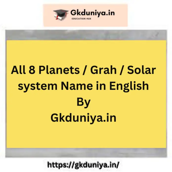 All 8 Planets / Grah / Solar system Name in English