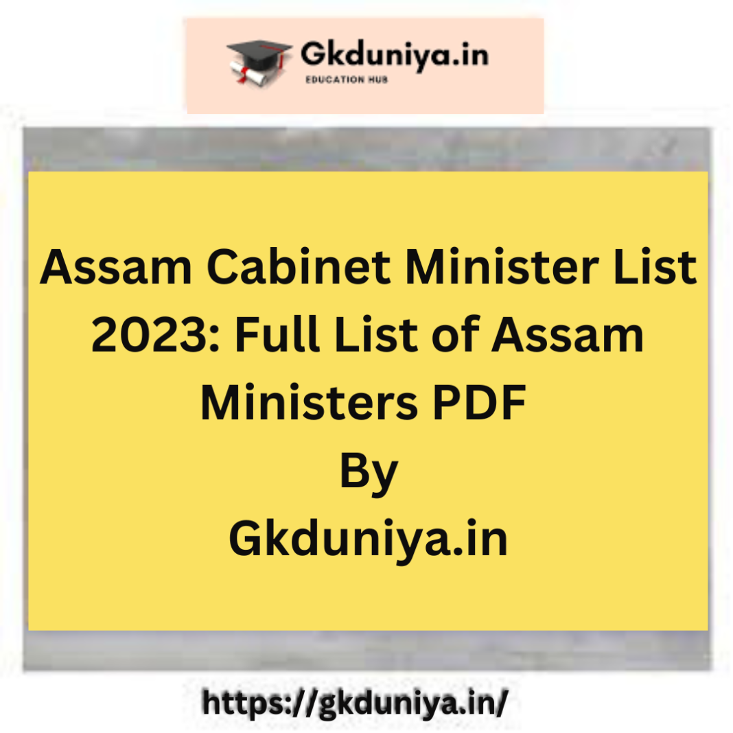 assam-cabinet-minister-list-2023-full-list-of-assam-ministers-pdf