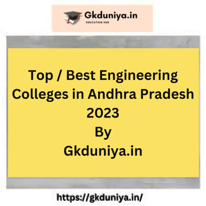 Top Engineering Colleges in Andhra Pradesh 2023: Rank, Fees, Cutoff, Placements, Admission, Top Engineering College in Andhra Pradesh NIRF Ranking 2022, Top Engineering Colleges in Andhra Pradesh:Eligibility Criteria, Top Engineering College In Andhra Pradesh Highlights, Top Engineering Colleges in Andhra Pradesh 2023, Top Engineering Colleges in Andhra Pradesh 2023: Rank, Fees, Cutoff, Placements, Admission, Top Best Engineering Colleges in Andhra Pradesh 2023