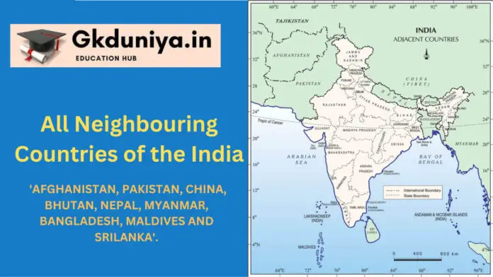 All Neighbouring Countries of the India